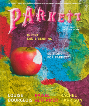 Parkett No. 82: Pawel Althamer, Louise Bourgeois, Rachel Harrison (Parkett)