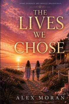 Paperback The Lives We Chose Book