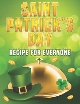 Paperback Saint Patricks Day Recipes for Everyone Book