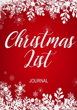 Christmas List Journal: Christmas Notebook with Checklist Boxes and Lines,109 Pages,7"×10"|Journal Entries For Your Creative Ideas and Adventures