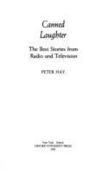 Hardcover Canned Laughter: The Best Stories from Radio and Television Book