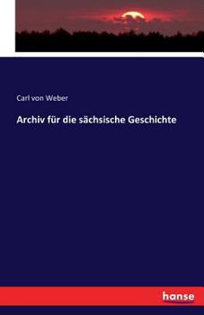 Paperback Archiv für die sächsische Geschichte [German] Book