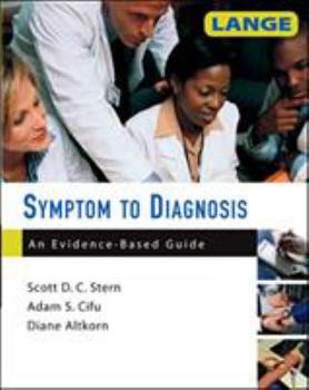 Paperback Symptom to Diagnosis: An Evidence Based Guide Book