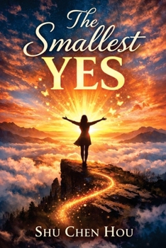 Paperback The Smallest Yes: The Simple Habit System for Consistency, Motivation, and Lasting Change Book