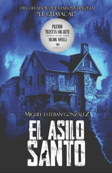 Paperback El Asilo Santo [Spanish] Book