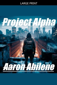 Paperback Project Alpha [Large Print] Book