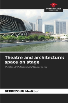 Paperback Theatre and architecture: space on stage Book
