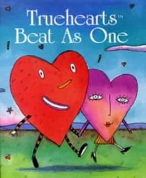 Paperback Truehearts Beat as One [With Ribbon with 24k Gold-Plated Charm] Book