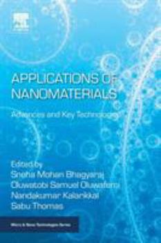 Paperback Applications of Nanomaterials: Advances and Key Technologies Book