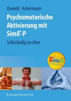 Paperback Aktivierung Mit Sima-P: Selbständig Im Alter [German] Book