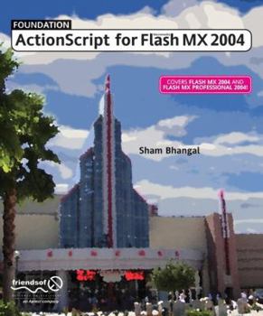 Paperback Foundation ActionScript for Macromedia Flash MX 2004 Book
