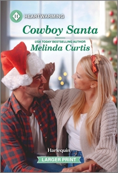 Mass Market Paperback Cowboy Santa: A Clean and Uplifting Romance [Large Print] Book