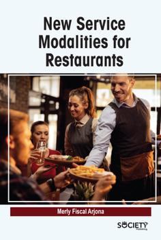 New service modalities for restaurants