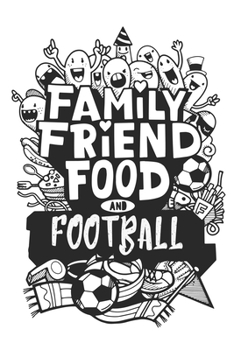 all you need is football  loose-leaf notebook Personal Diary  Sports Notebook Gift: Lined Personal Diary / Sports Journals Gift, 120 Pages, 6x9, Soft Cover, Matte Finish