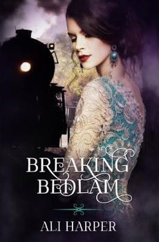 Paperback Breaking Bedlam Book