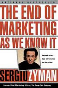 Paperback The End of Marketing as We Know It Book
