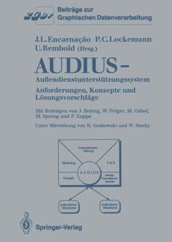 Paperback Audius--Außendienstunterstützungssystem: Anforderungen, Konzepte Und Lösungsvorschläge [German] Book