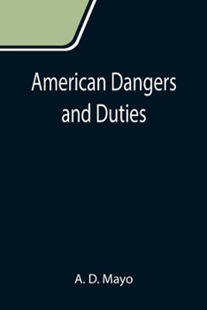 Paperback American Dangers and Duties Book