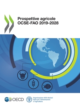 Paperback Prospettive Agricole Ocse-Fao 2019-2028 [Italian] Book