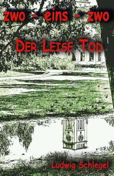 Paperback Zwo-Eins-Zwo: Der Leise Tod [German] Book