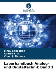 Laborhandbuch Analog- und Digitaltechnik Band 1 (German Edition)
