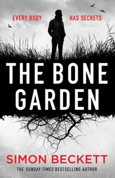 The Bone Garden - Book #7 of the David Hunter