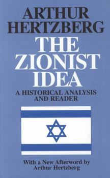 Paperback The Zionist Idea: A Historical Analysis and Reader Book