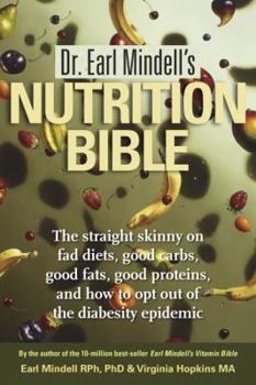Paperback Dr. Earl Mindell's Nutrition Bible Book