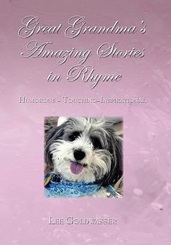 Hardcover Great Grandma's Amazing Stories in Rhyme Book