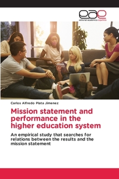 Paperback Mission statement and performance in the higher education system Book