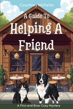 Paperback A Guide to Helping a Friend Book