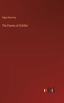 Hardcover The Poems of Schiller Book