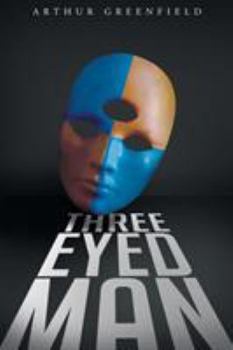 Paperback Three Eyed Man Book