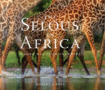 Hardcover Selous in Africa Book