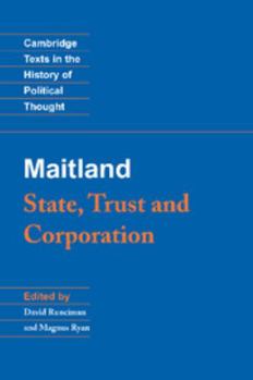 Hardcover Maitland: State, Trust and Corporation Book