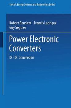Paperback Power Electronic Converters: DC-DC Conversion Book