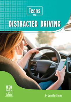 Hardcover Teens and Distracted Driving Book