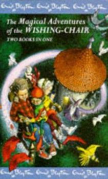 Paperback Magical Adventures of the Wishing Chair Omnibus Book