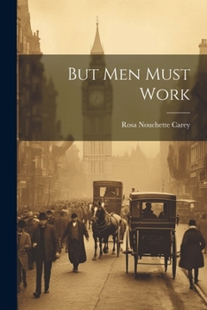 Paperback But Men Must Work Book