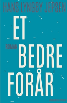 Et bedre for?r