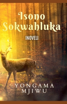Isono Sokwahluka (Xhosa Edition)