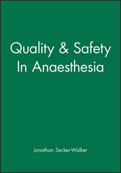 Paperback Quality & Safety in Anaesthesia Book