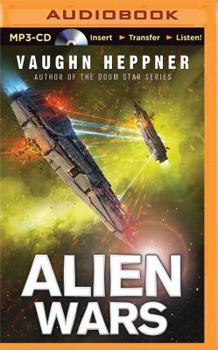 Alien Wars - Book #3 of the Fenris