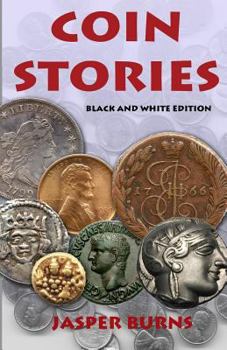 Paperback Coin Stories: Black and White Edition Book