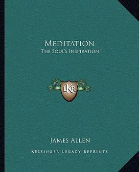 Paperback Meditation: The Soul's Inspiration Book