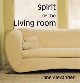 Hardcover Spirit of the Living Room Book