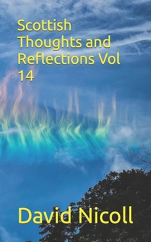 Paperback Scottish Thoughts and Reflections Vol 14 Book