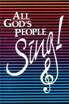 Hardcover All God's People Sing! Book