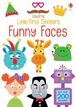 Little First Stickers: Funny Faces - Book  of the First Sticker Books