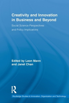 Paperback Creativity and Innovation in Business and Beyond: Social Science Perspectives and Policy Implications Book